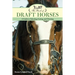 The Book of Draft Horses: A Guide to Selecting, Caring, and Training