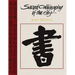 Sacred Calligraphy of the East