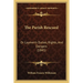 The Parish Rescued: Or Laymen's Duties, Rights, And Dangers (1845)