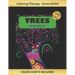 Trees Coloring Book: Art Therapy for Adults - Stress Relieving Animal Design - Color Charts Included (up to 300 colors) - Reduce anxiety -