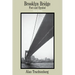 Brooklyn Bridge: Fact and Symbol
