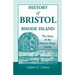 History of Bristol, Rhode Island: The Story of the Mount Hope Lands