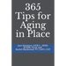 365 Tips for Aging in Place