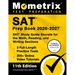 SAT Prep Book 2026-2027 - 3 Full-Length Practice Tests, 200+ Online Video Tutorials, SAT Study Guide Secrets for the Math, Reading, and Writing Sectio