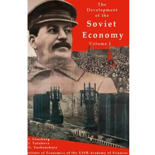 The development of the Soviet Economy