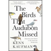 The Birds That Audubon Missed: Discovery and Desire in the American Wilderness