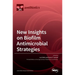 New Insights on Biofilm Antimicrobial Strategies