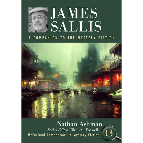 James Sallis: A Companion to the Mystery Fiction