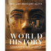 World History: A Visual Journey From The Dawn Of Civilization To The 21st Century