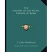 The History of the Vestal Virgins of Rome