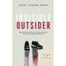 Invisible Outsider: From battling bullies to building bridges, my life as a Third Culture Kid