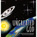Uncreated God