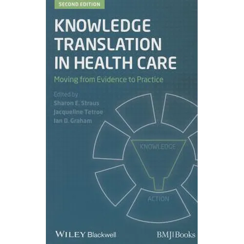 Knowledge Translation in Healt