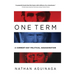 One Term: A Current Day Political Assassination