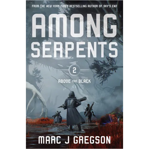 Among Serpents