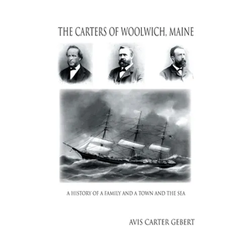 The Carters of Woolwich, Maine