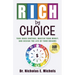 Rich by Choice: Take Back Control, Master Your Money, and Design the Life of Your Dreams