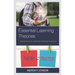 Essential Learning Theories: Applications to Authentic Teaching Situations