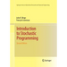 Introduction to Stochastic Programming