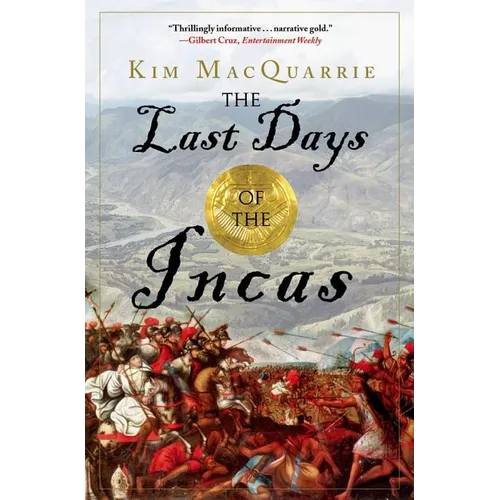 The Last Days of the Incas