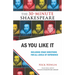 As You Like It: Including Stage Directions for All Levels of Experience