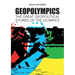 GeopOlympics: The Great Geopolitical Stories of the Olympic Games