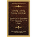 Genung, Ganong, Ganung Genealogy: A History Of The Descendants Of Jean Guenon, Of Flushing, Long Island (1906)