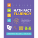 Math Fact Fluency: 60+ Games and Assessment Tools to Support Learning and Retention