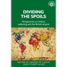 Dividing the Spoils: Perspectives on Military Collections and the British Empire