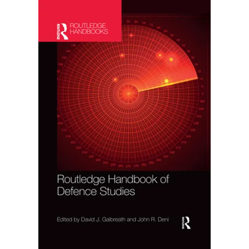 Routledge Handbook of Defence Studies