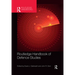 Routledge Handbook of Defence Studies