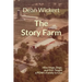 The Story Farm: How Hogs, Dogs, and Dirt Taught a POW's Family to Live