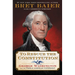 To Rescue the Constitution: George Washington and the Fragile American Experiment