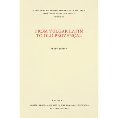 From Vulgar Latin to Old Provençal