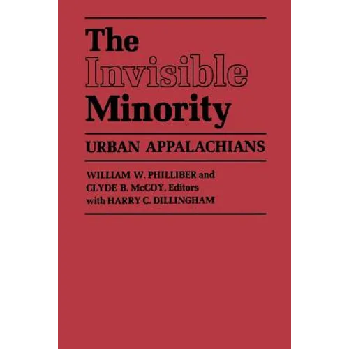 The Invisible Minority: Urban Appalachians