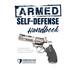 The Armed Self-Defense Handbook