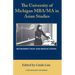 The University of Michigan Mba/Ma in Asian Studies Retrospection and Reflections: A Bicentennial Contribution
