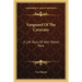 Vanguard Of The Caravans: A Life Story Of John Mason Peck
