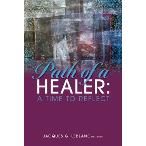 Path of a Healer: A Time to Reflect
