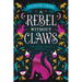A Rebel Without Claws: Southern Charm Book One