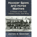 Hoosier Spies and Horse Marines: A History of the Third Indiana Cavalry, East Wing