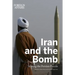 Iran and the Bomb: Solving the Persian Puzzle