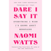 Dare I Say It: Everything I Wish I'd Known about Menopause
