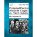 Contested Election William H. Clagett vs. Fred T. DuBois