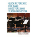 Quick Reference for Band Directors Who Teach Orchestra