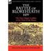 The Battle of Bloreheath 1459: the First Major Conflict of the Wars of the Roses