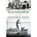 Gullah Geechee Heritage in the Golden Isles