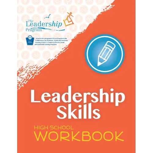 Leadership Skills: High School Workbook: Violence Prevention Program