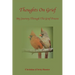 Thoughts On Grief-My Journey Through The Grief Process