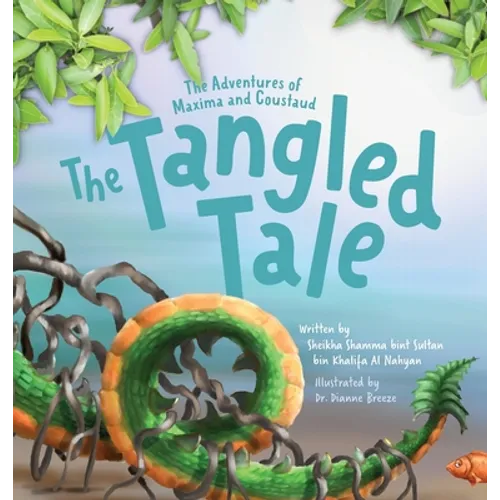 The Adventures of Maxima and Coustaud: The Tangled Tale